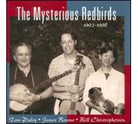Mysterious Redbirds - 1992-98