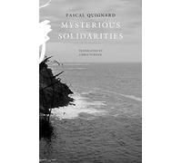 Mysterious Solidarities (The French List)