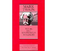 Mysterious Stranger (Paper): 3 (Mark Twain Library)