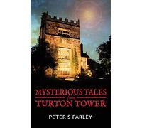 Mysterious Tales from Turton Tower