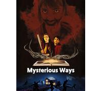 Mysterious Ways