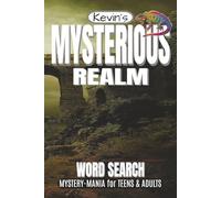 Mysterious Word Search Puzzle Book: Word Searches with Easy to Read, Large Print about Mysterious Places, Realms, Cryptids, Occult and More! | 6 x 9 inches | 110 pages | 55 Puzzles | Into the Mystery!