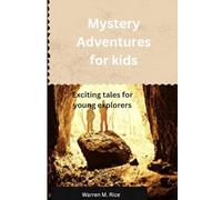 Mystery Adventures for Kids: Exciting tales for young explorers