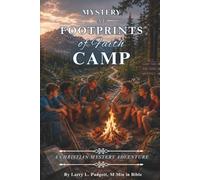 Mystery at Footprints of Faith Camp