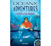 Mystery at the Aquarium: (OceanX Adventures 1)