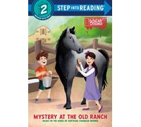 Mystery at the Old Ranch : Boxcar Children Early Reader (Step into Reading)