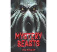 Mystery Beasts (Wow! Facts (P))