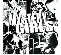 Mystery Girls - 3/5 of a Mile in 10 Seconds / Mr Thompson