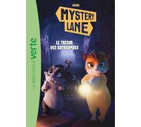 Mystery Lane, Tome 03: Le trésor des catacombes: 3
