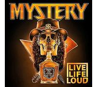Mystery - Live Life Loud