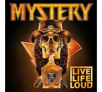 Mystery - Live Life Loud