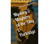 Mystery & Mayhem at the Dog & Partridge