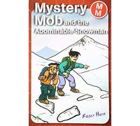Mystery Mob and the Abominable Snowman