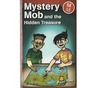 Mystery Mob and the Hidden Treasure