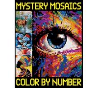 Mystery Mosaic Color By Number: A fun, Easy, and Relaxing Pixel Art Coloring Book for Adults, Color Quest Extreme Challenges