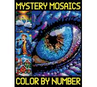 Mystery Mosaic Color By Number: Quest Coloring Book for Adults, Seniors & Kids | Pixel Challenges to Reveal Hidden Images