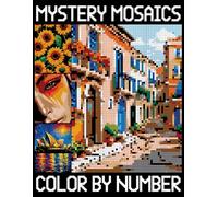 Mystery Mosaics Color By Number: 26 Dazzling Pixel Art Coloring Pages with Hidden Pictures, Color Quest Extreme Challenges for Everyone