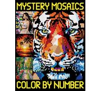 Mystery Mosaics Color by Number: A Coloring Book for Adults Relaxation, Hidden Picture Puzzles