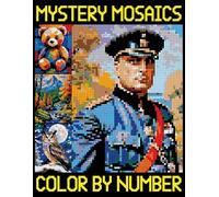 Mystery Mosaics Color By Number: A Quest coloring book For Adults & Kids, Pixel Art Extreme Challenges