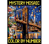 Mystery Mosaics Color By Number: Activity Puzzle Coloring Book for Adults Relaxation & Stress Relief, Pixel Art Challenges to Reveal Hidden Images