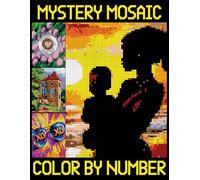 Mystery Mosaics Color By Number: Easy Designs Adult Pixel Coloring Book with Perfect Gift Book For Women.