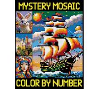 Mystery Mosaics Color By Number: Pixel Art Coloring Book for Teens & Adults, Challenges to Reveal Hidden Images