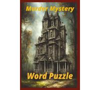 Mystery Murder Word Search Puzzle Book: Word Searches with Easy to Read Print About Mystery Murder