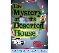 Mystery of the deserted house, The (Faith Finders)