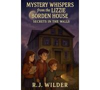 Mystery Whispers from the Lizzie Borden House (2) (Haunted House Mysteries)