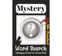 Mystery Word Search Puzzle Book: Easy-to-Read Mystery Word Searches Featuring Detectives, Riddles, Codes & More | 6x9", 110 Pages | 50+ Brain-Teasing ... Gift for Travel, Celebrations & Relaxation