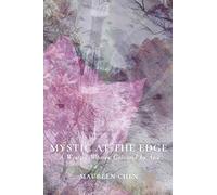 Mystic at the Edge: A Western Woman Coloured by Asia