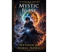 Mystic Blast (Elementalist)