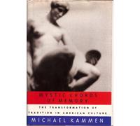 Mystic Chords of Memory: The Transformation of Tradition in American Culture