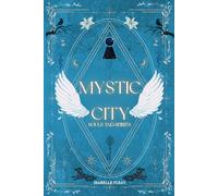 Mystic City: Souls and Spirits (1)