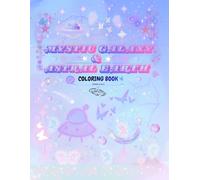 MYSTIC GAlAXY & ASTRAL EARTH: COLORING BOOK -FROM SPACE