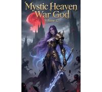 Mystic Heaven War God, Volume 12