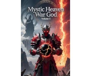 Mystic Heaven War God, Volume 5
