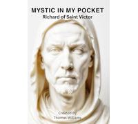 MYSTIC IN MY POCKET: Richard of Saint Victor