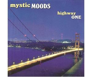 Mystic Moods - Highway One
