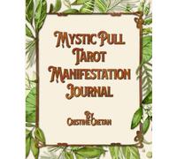Mystic Pull Tarot Manifestation Journal