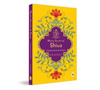 Mystic Secrets of Shiva
