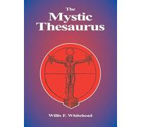 Mystic Thesaurus: Occultism Simplified