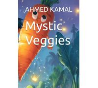 Mystic Veggies