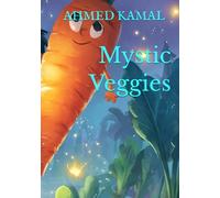 Mystic Veggies