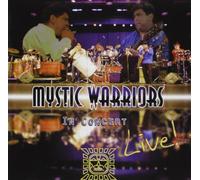 Mystic Warriors - Live in Concert