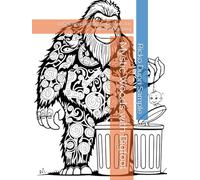 Mystic Woods with Bigfoot: 43 Calming Zentangle Designs for Mindful Coloring