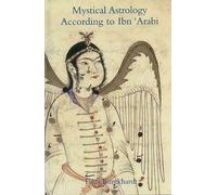 [(Mystical Astrology According to Ibn Arabi)] [Author: Titus Burckhardt] published on (February, 2002)
