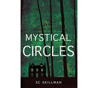 Mystical Circles: Book 1, The Zoe and Theo Mysteries