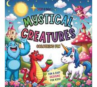 Mystical Creatures Colouring Fun