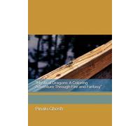 “Mystical Dragons: A Coloring Adventure Through Fire and Fantasy”